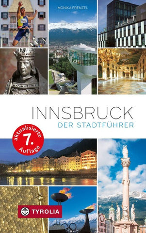 Innsbruck. Der Stadtführer