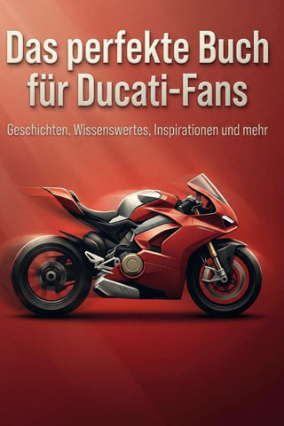 Das perfekte Buch für Ducati-Fans