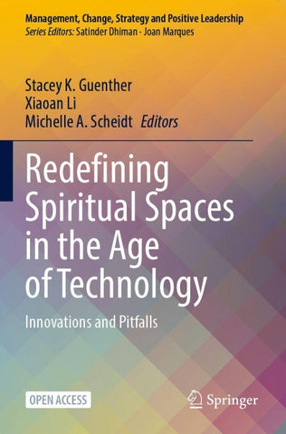 Redefining Spiritual Spaces in the Age of Technology