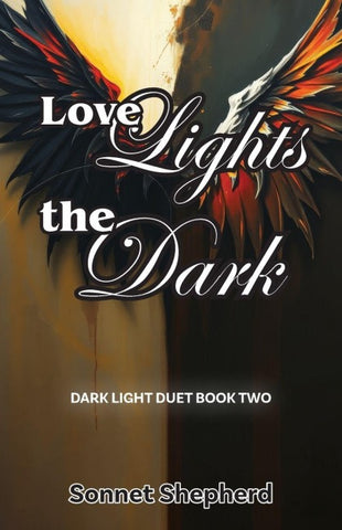 Love Lights the Dark