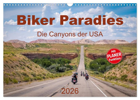 Biker Paradies - Die Canyons der USA (Wandkalender 2026 DIN A3 quer), CALVENDO Monatskalender