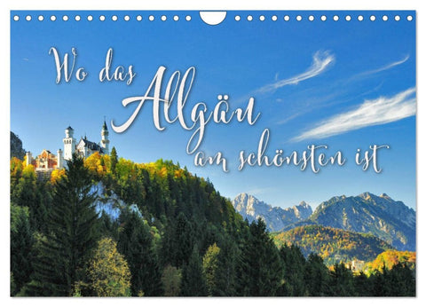 Wo das Allgäu am schönsten ist (Wandkalender 2026 DIN A4 quer), CALVENDO Monatskalender