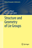 Structure and Geometry of Lie Groups