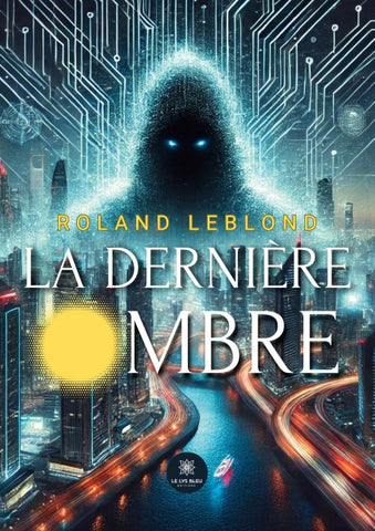 La dernière ombre