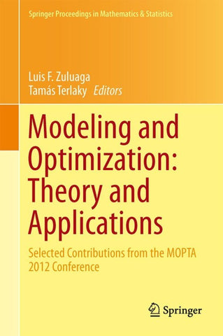 Modeling and Optimization: Theory and Applications