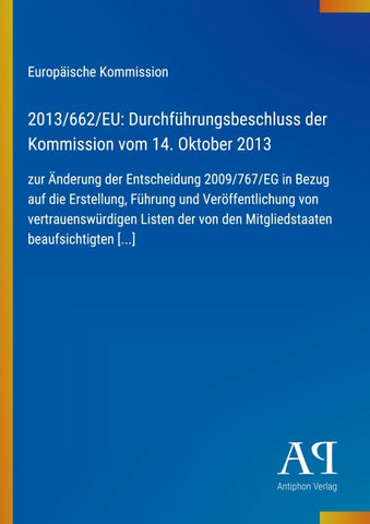 2013/662/EU: Durchführungsbeschluss der Kommission vom 14. Oktober 2013