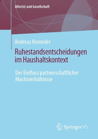 Ruhestandsentscheidungen im Haushaltskontext