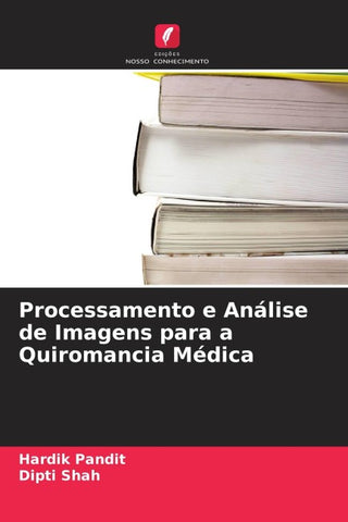 Processamento e Análise de Imagens para a Quiromancia Médica