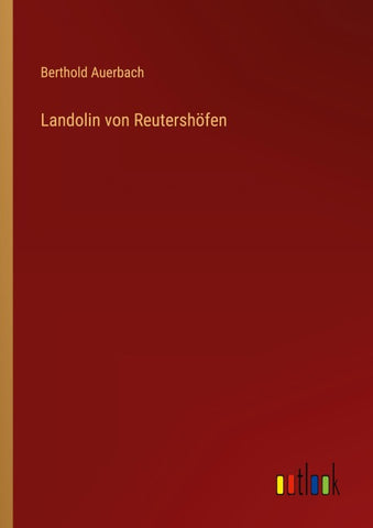 Landolin von Reutershöfen