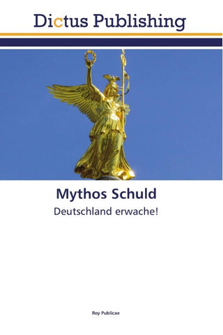 Mythos Schuld