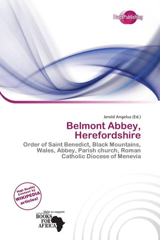 Belmont Abbey, Herefordshire