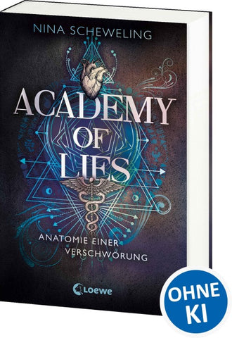 Academy of Lies (Band 1) - Anatomie einer Verschwörung