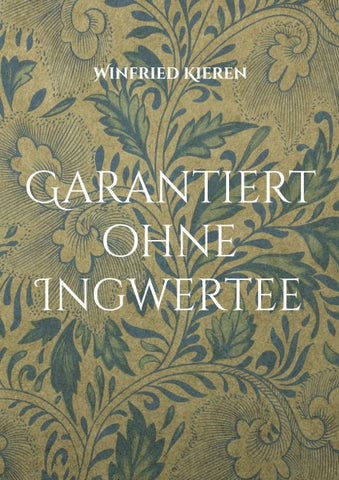 Garantiert ohne Ingwertee