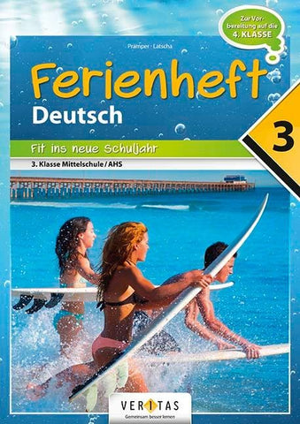 Deutschstunde nach der 3. Klasse: Fit ins neue Schuljahr NMS / AHS