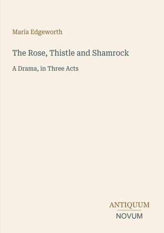 The Rose, Thistle and Shamrock