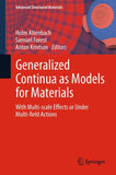 Generalized Continua as Models for Materials