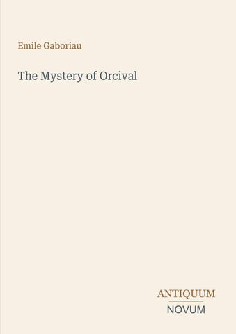 The Mystery of Orcival