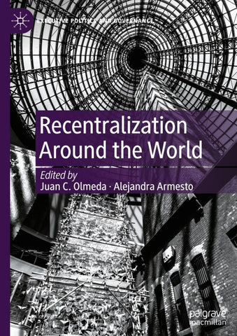 Recentralization Around the World