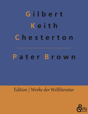 Das Geheimnis des Paters Brown