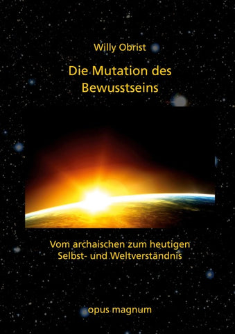 Die Mutation des Bewusstseins