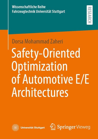 Safety-Oriented Optimization of Automotive E/E Architectures