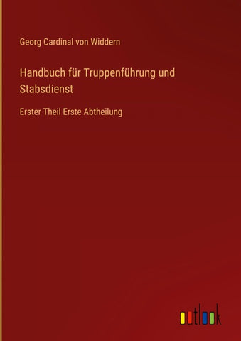 Handbuch für Truppenführung und Stabsdienst