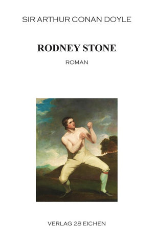 Arthur Conan Doyle: Ausgewählte Werke / Rodney Stone