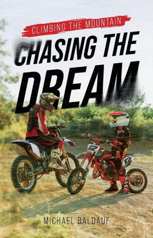 Chasing the Dream