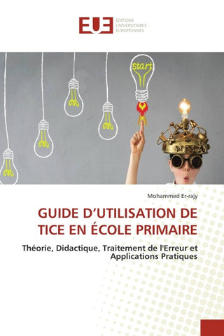 GUIDE D'UTILISATION DE TICE EN ÉCOLE PRIMAIRE