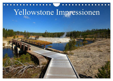 Yellowstone Impressionen (Wandkalender 2026 DIN A4 quer), CALVENDO Monatskalender