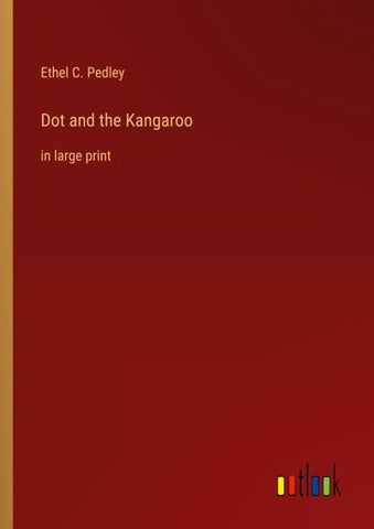 Dot and the Kangaroo
