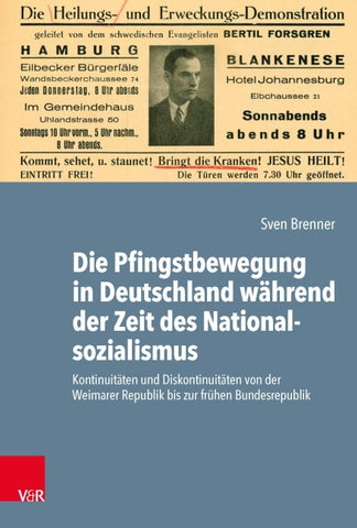 Die Pfingstbewegung in Deutschland während der Zeit des Nationalsozialismus