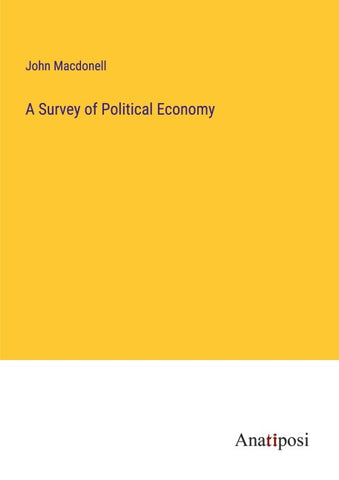 A Survey of Political Economy