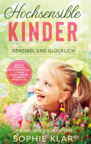Hochsensible Kinder