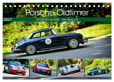 Porsche Oldtimer - EGGBERG KLASSIK - Der Berg ruft (Tischkalender 2027 DIN A5 quer), CALVENDO Monatskalender