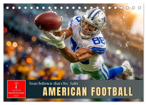 American Football - Touchdown durchs Jahr (Tischkalender 2027 DIN A5 quer), CALVENDO Monatskalender