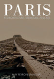 Paris in Architecture, Literature, and Art