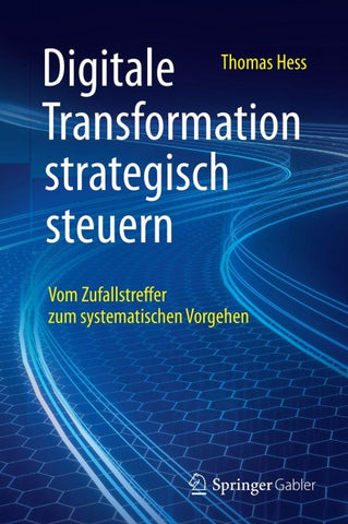 Digitale Transformation strategisch steuern
