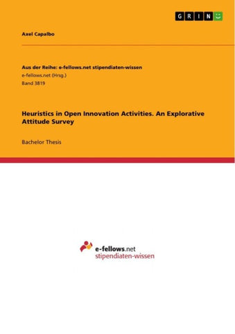 Heuristics in Open Innovation Activities. An Explorative Attitude Survey