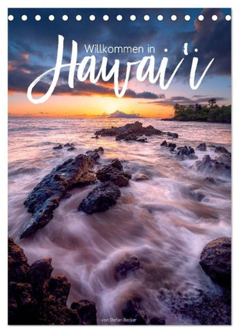 Willkommen in Hawai'i (Tischkalender 2027 DIN A5 hoch), CALVENDO Monatskalender
