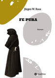 FE PURA - Reiner Glauben