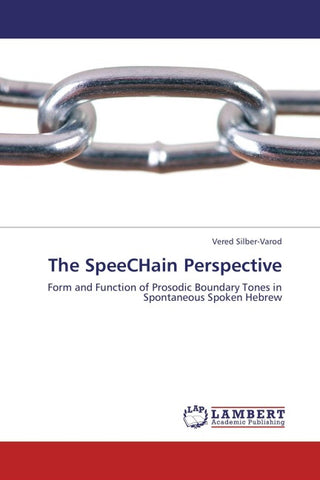 The SpeeCHain Perspective