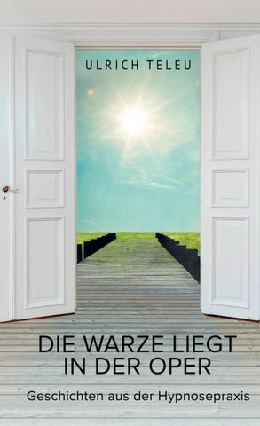 Die Warze liegt in der Oper