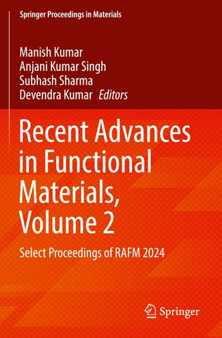 Recent Advances in Functional Materials, Volume 2