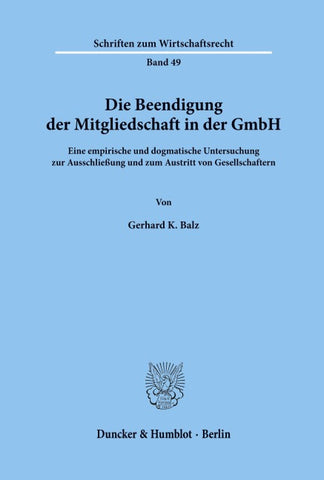 Die Beendigung der Mitgliedschaft in der GmbH.