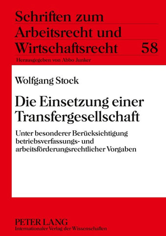 Die Einsetzung einer Transfergesellschaft