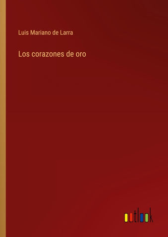 Los corazones de oro