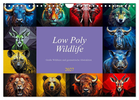 Low Poly Wildlife (Wandkalender 2027 DIN A4 quer), CALVENDO Monatskalender