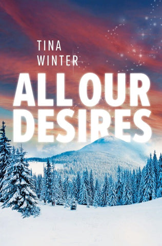 All Our Desires