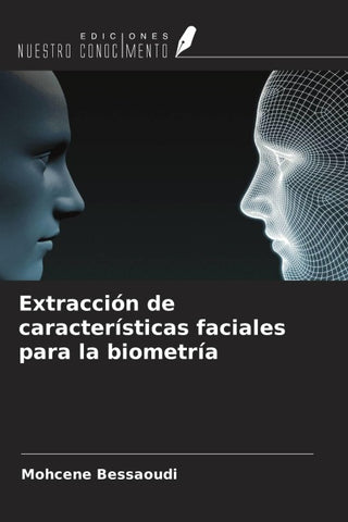 Extracción de características faciales para la biometría